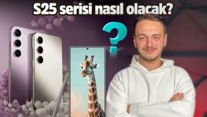 Galaxy S25 serisi