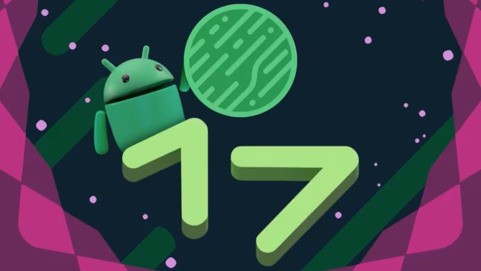 Android 17 arayüzü